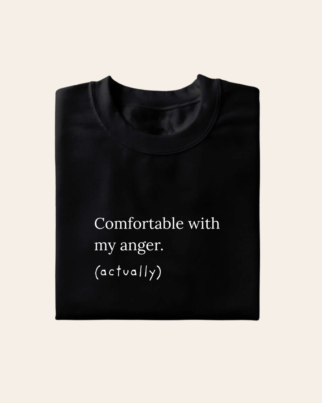 My Anger T-Shirt
