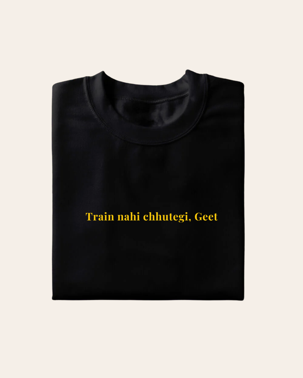 Train Nahi Chhutegi T-Shirt