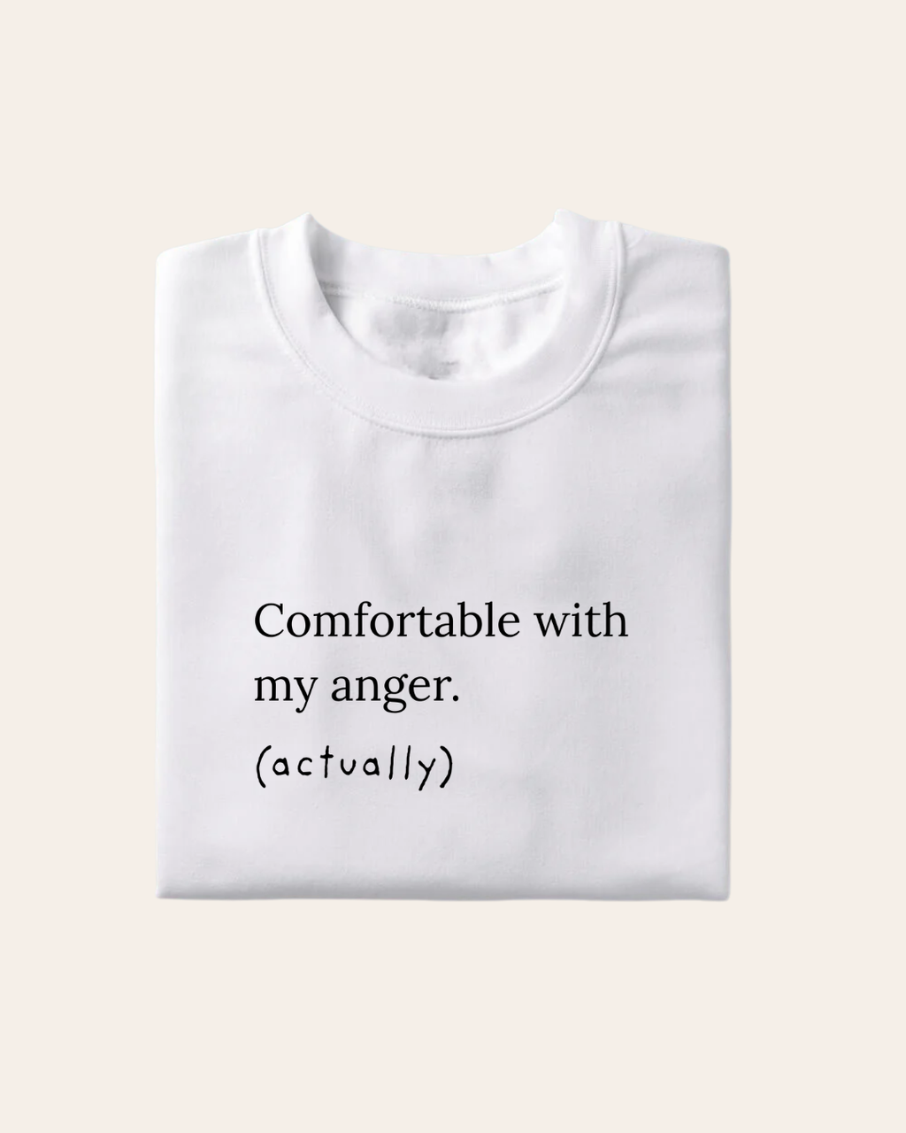 My Anger T-Shirt