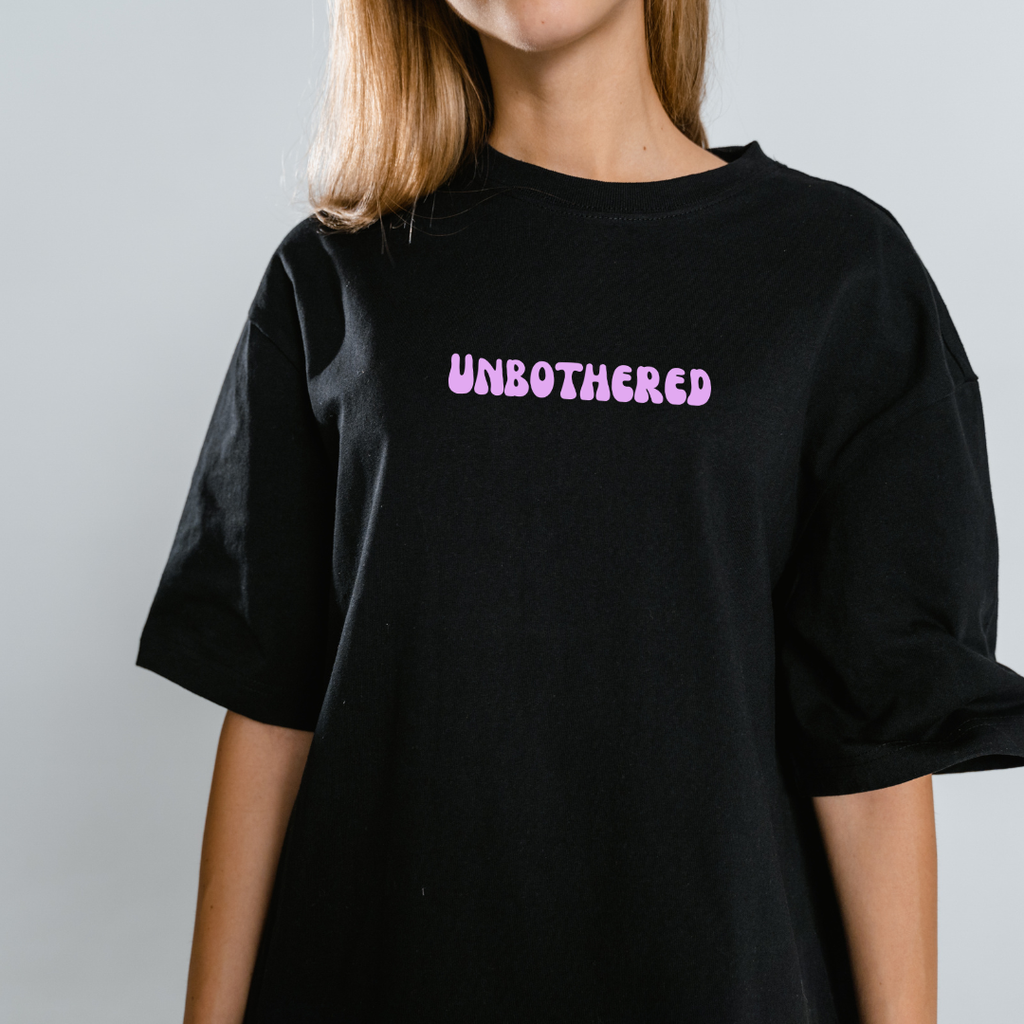 Unbothered T-shirt [Playful]